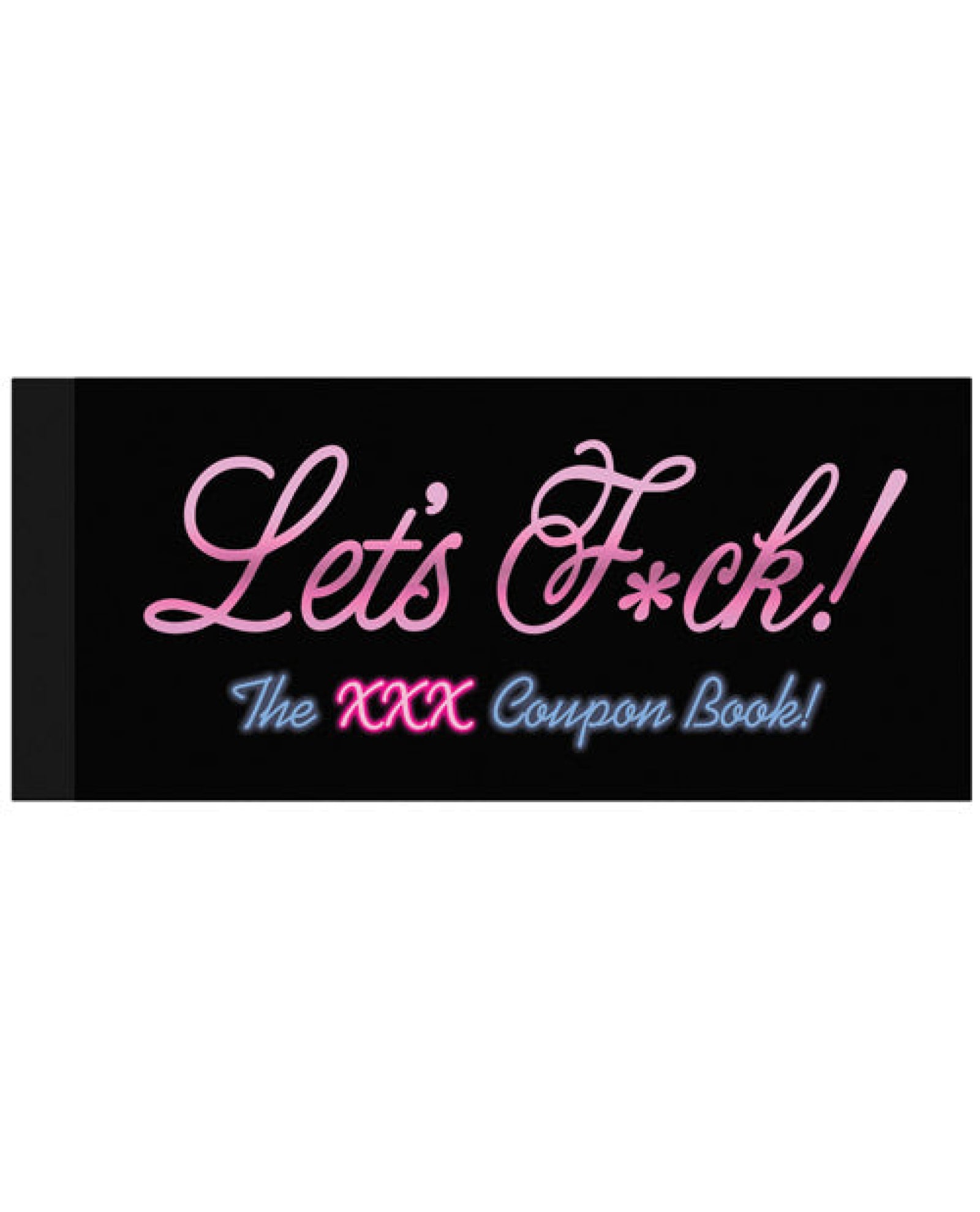 Let's Fuck! Coupons - The Xxx Coupon Book Kheper Games