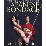 The Seductive Art Of Japanese Bondage Book By Midori Scb Distributors