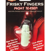 Frisky Fingers - Glow In The Dark Night Teaser Hott Products