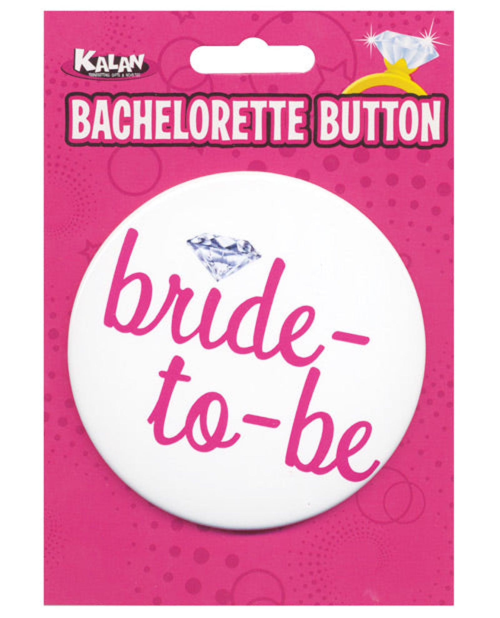 Bachelorette Button - Bride-to-be Kalan
