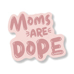 Dope Mom Sticker- Pack of 3 Kush Kards LLC