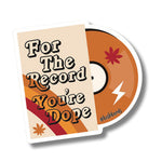 For the Record Sticker - Pack of 3 Kush Kards LLC