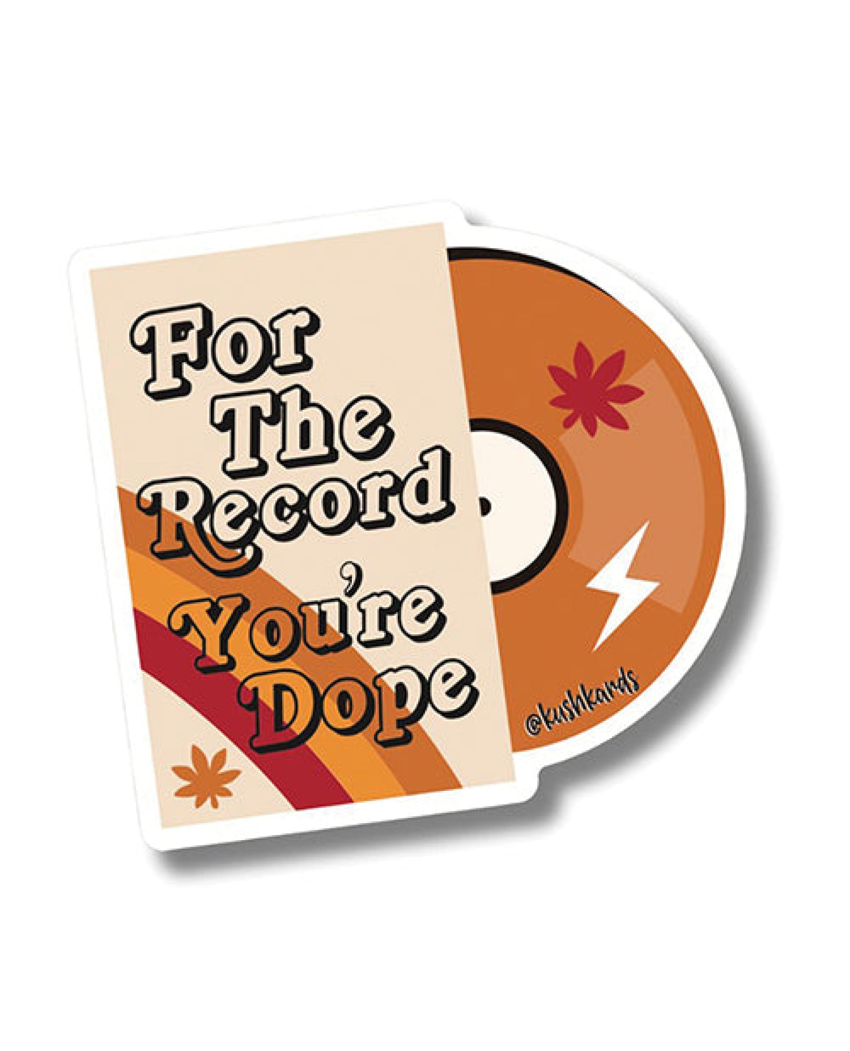 For the Record Sticker - Pack of 3 Kush Kards LLC