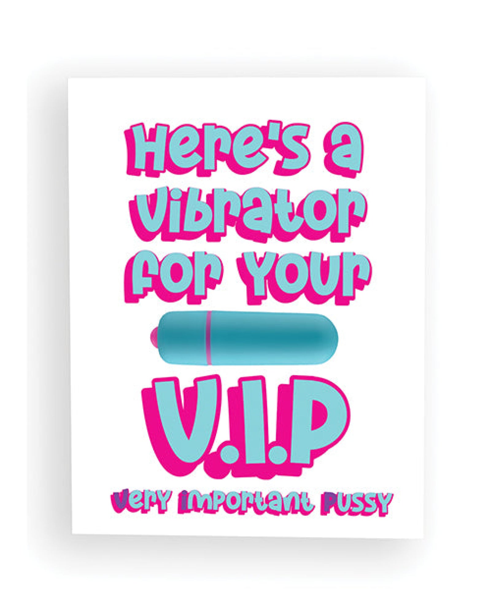 Here's A Vibrator For Your V.i.p Naughty Greeting Card W/rock Candy Vibrator & Towelettes Kush Kards