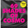 69 Shades Of Cosmo - Kinky Sex Games Edition Cosmo's