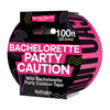 Bachelorette Party Caution Tape Hott Products