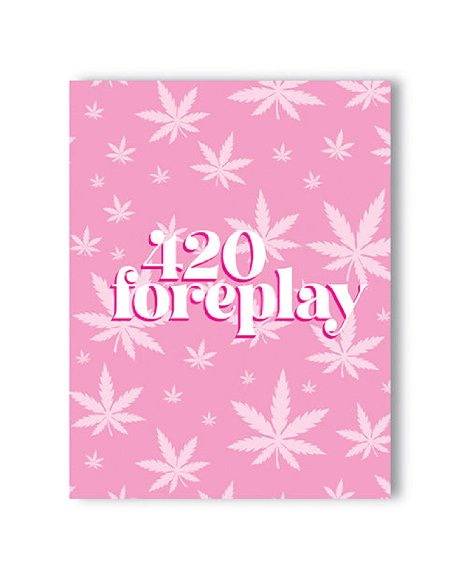 420 Foreplay 420 Greeting Card Kush Kards