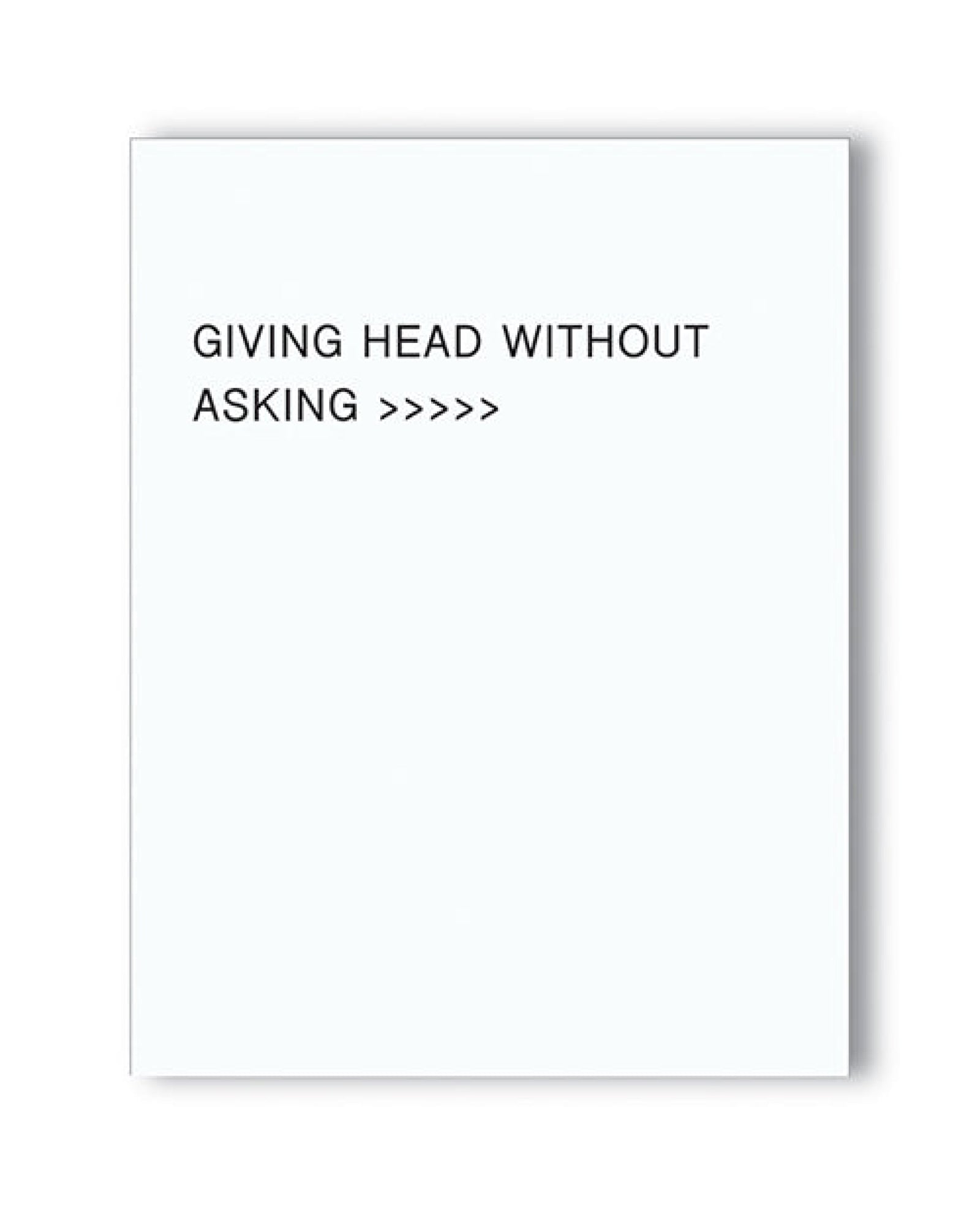 Giving Head Is Greater Than Naughty Greeting Card Kush Kards