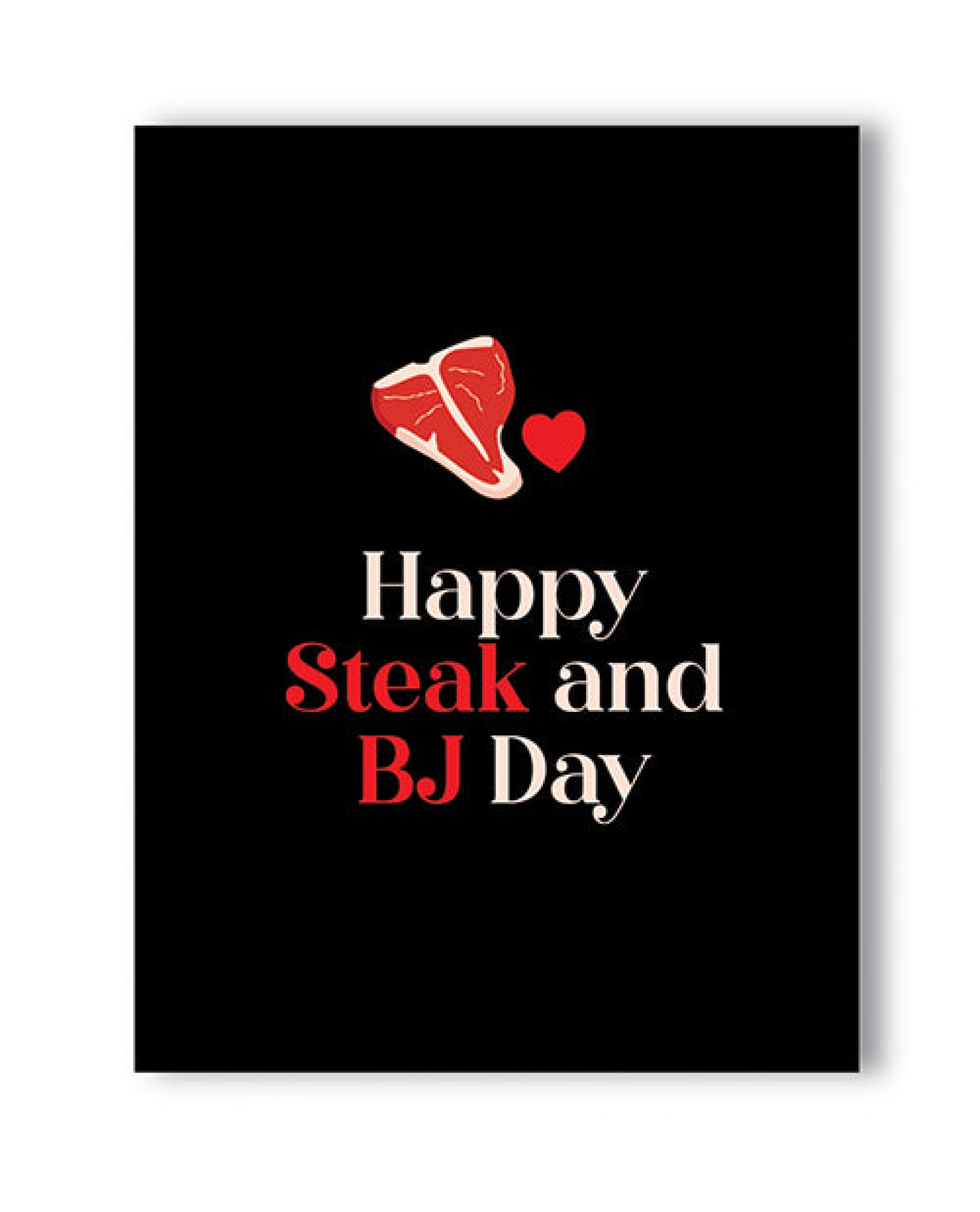 Happy Steak And Bj Day Naughty Greeting Card Kush Kards