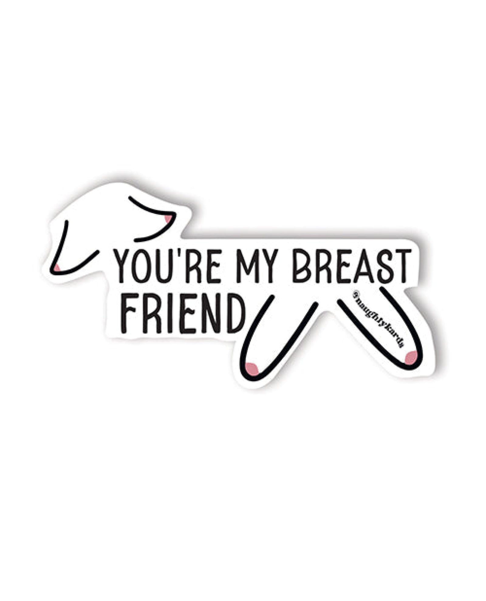 Breast Friend Sticker - Pack Of 3 Kush Kards