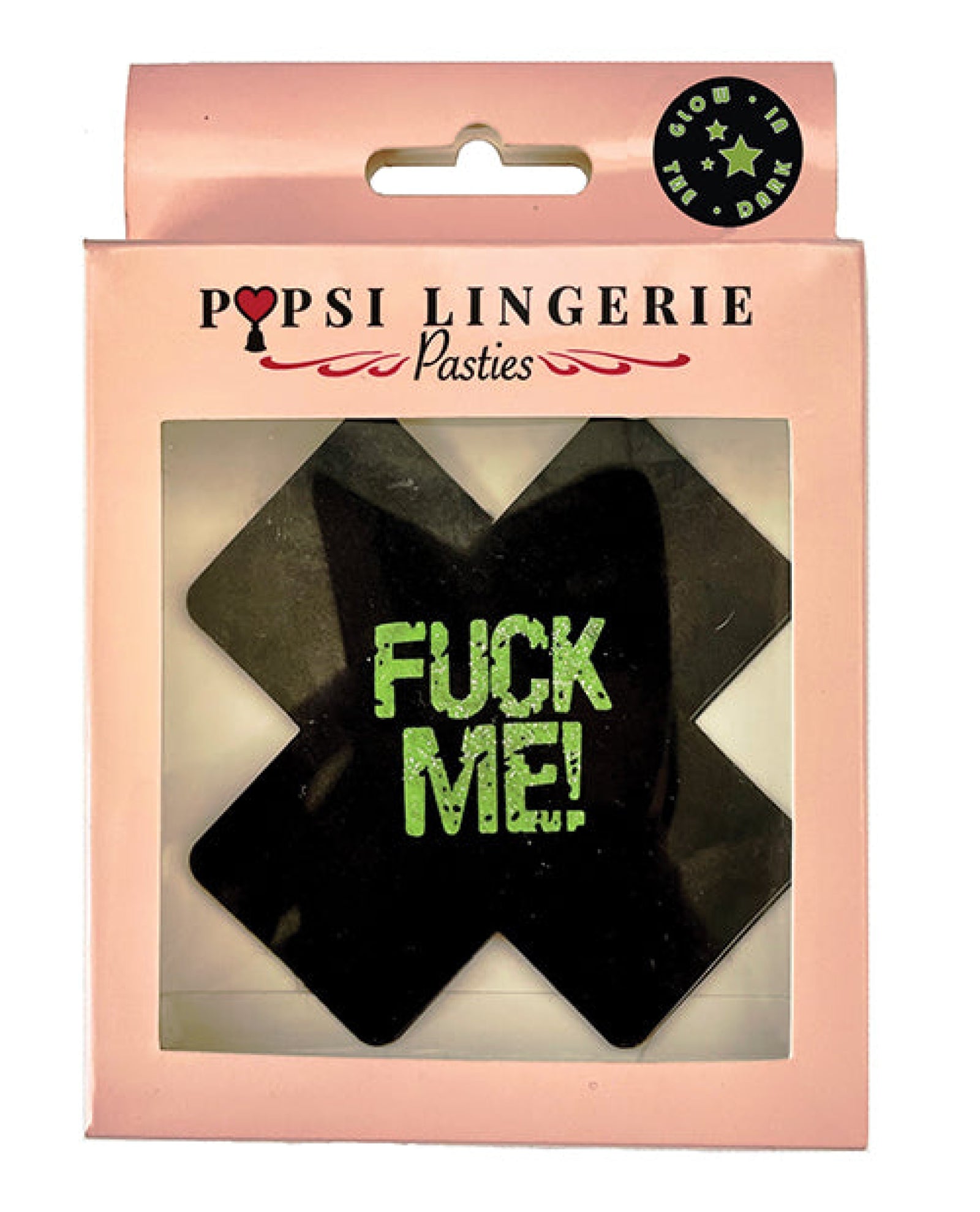 Glow In The Dark Fuck Me Pasties - O/s Popsi Lingerie