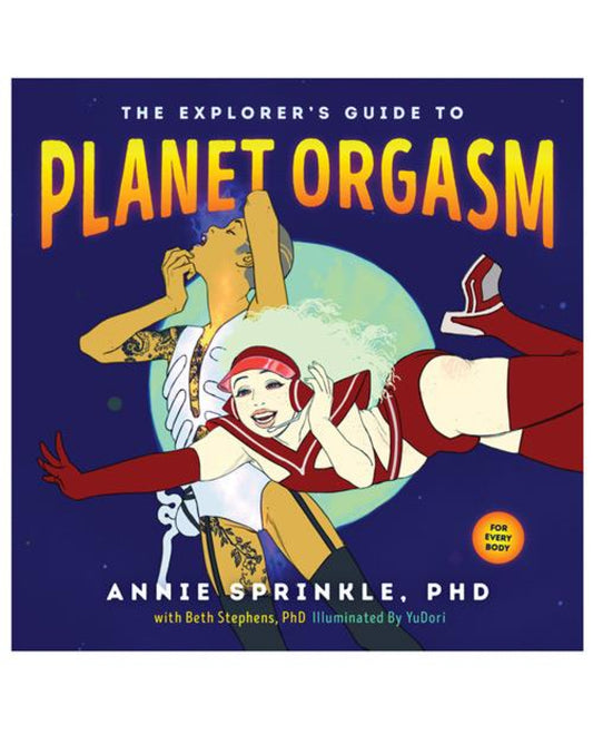 The Explorer's Guide To Planet Orgasm Scb Distributors 1657