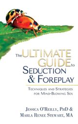 Book cover: The Ultimate Guide to Seduction & Foreplay